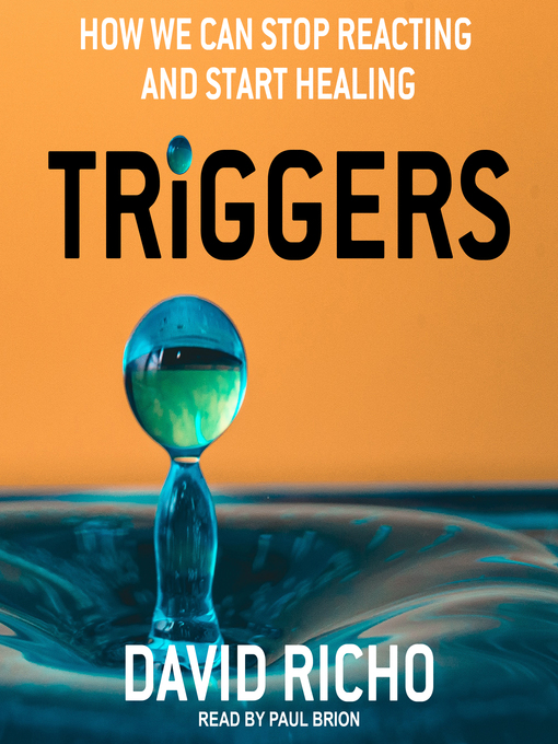 Title details for Triggers by David Richo - Available